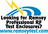 Looking for Ramsey RF Test Enclosures?